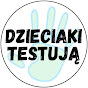 Dzieciaki Testują